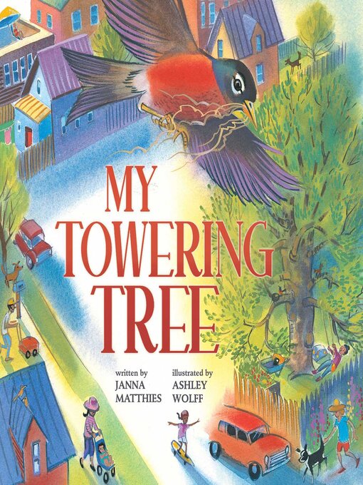 Title details for My Towering Tree by Janna Matthies - Available